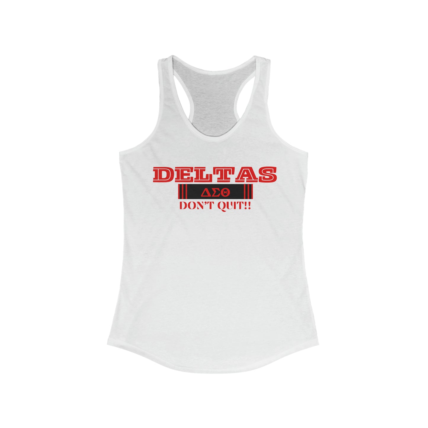 Deltas Don't Quit Workout Tank